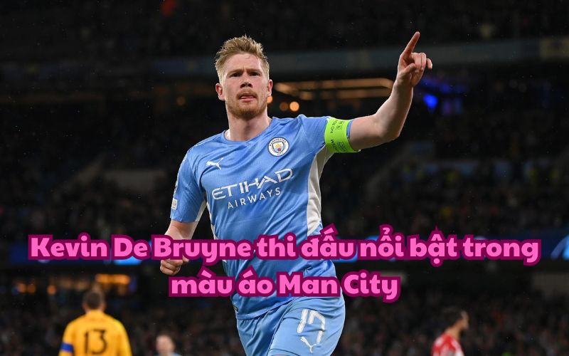 De Bruyne ở mùa giải 2021/2022 đã thi đấu 35 trận cho Manchester City, ghi được 10 bàn thắng và có 18 lần kiến tạo