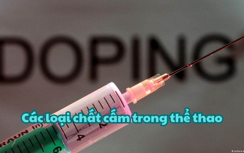 Các loại Doping thường hay được sử dụng