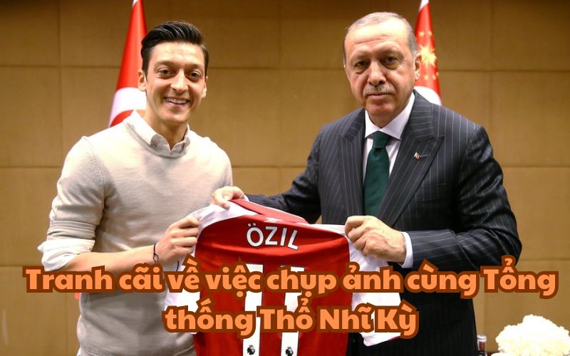 Ozil bị người dân Đức tẩy chay vì bức ảnh chụp cùng Tổng Thống Thổ Nhĩ Kỳ Erdogan