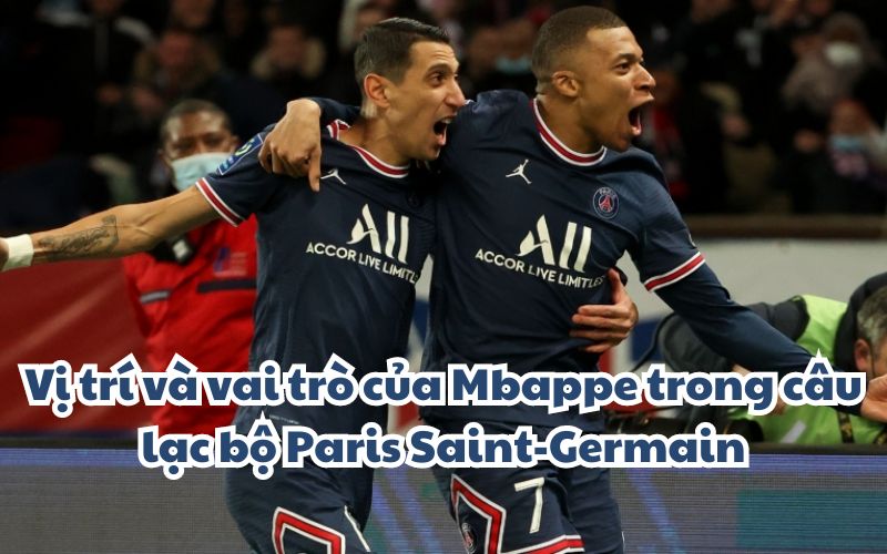 Mbappe hợp với Di Maria trở thành bộ đôi song sát một thời của PSG