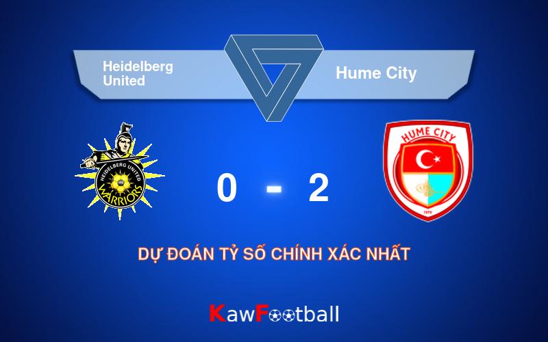 Soi kèo Heidelberg United vs Hume City 16h45 26/07/2024