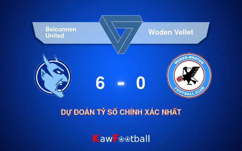 Soi kèo Belconnen United vs Woden Vellet 12h00 03/08/2024