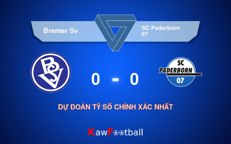 Soi kèo Bremer Sv vs SC Paderborn 07 20h30 18/08/2024