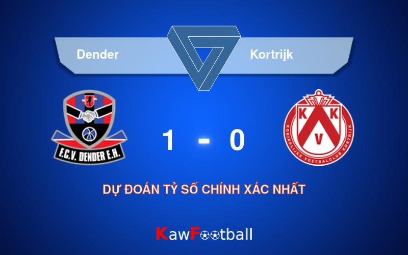 Soi kèo Dender vs Kortrijk 21h00 10/08/2024