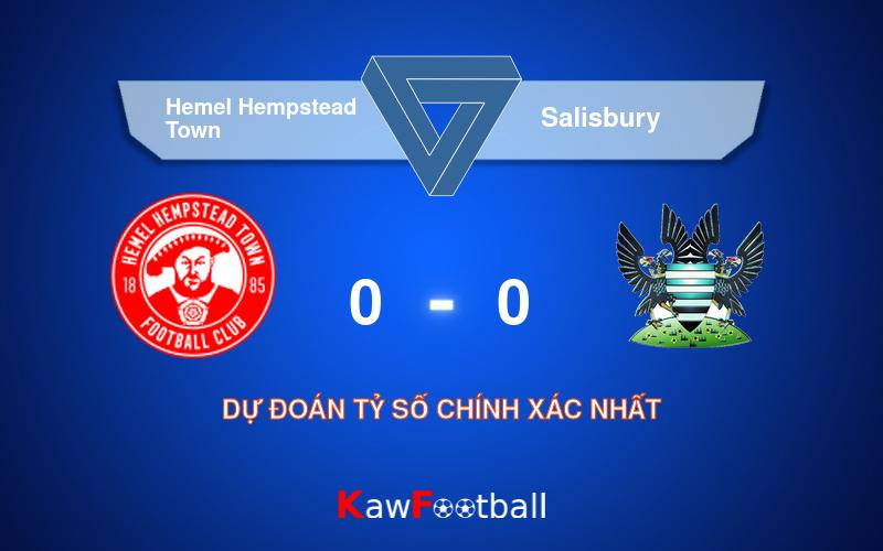 Soi kèo Hemel Hempstead Town vs Salisbury 21h00 10/08/2024