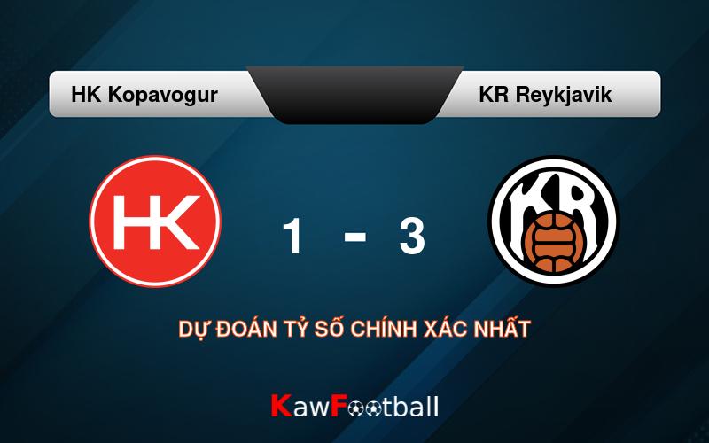 Soi kèo HK Kopavogur vs KR Reykjavik 02h15 08/08/2024