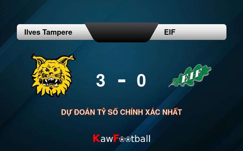 Soi kèo Ilves Tampere vs EIF 21h00 24/08/2024