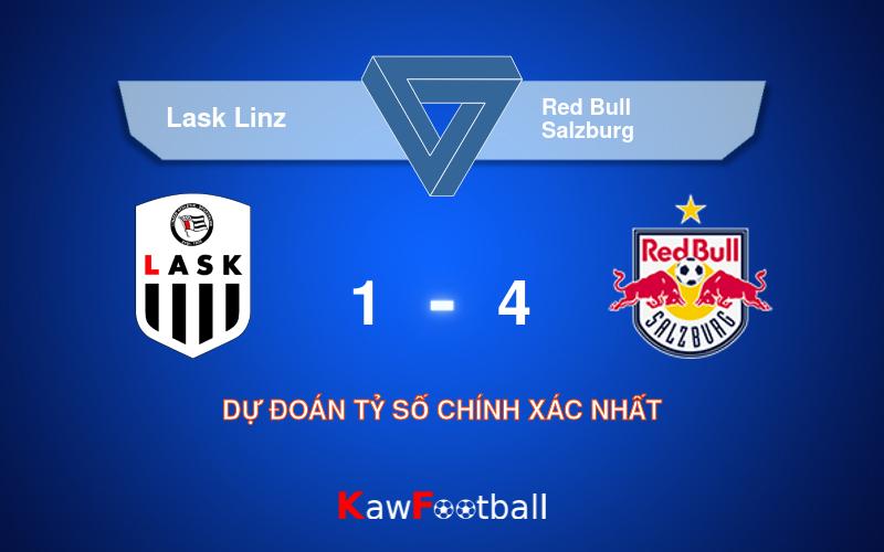 Soi kèo Lask Linz vs Red Bull Salzburg 00h30 18/08/2024