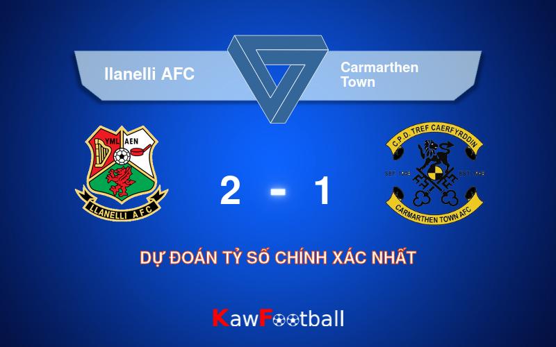 Soi kèo llanelli AFC vs Carmarthen Town 01h30 17/08/2024