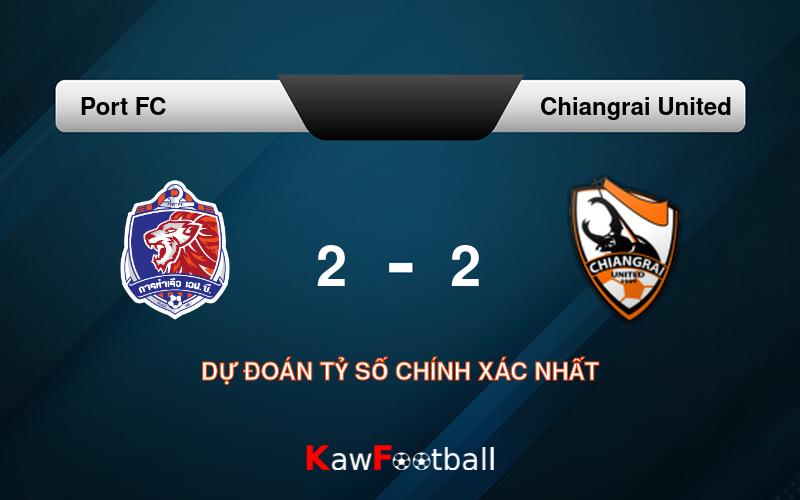 Soi kèo Port FC vs Chiangrai United 19h00 19/08/2024