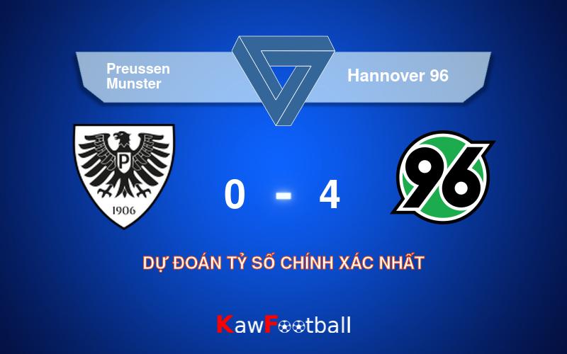 Soi kèo Preussen Munster vs Hannover 96 18h30 11/08/2024