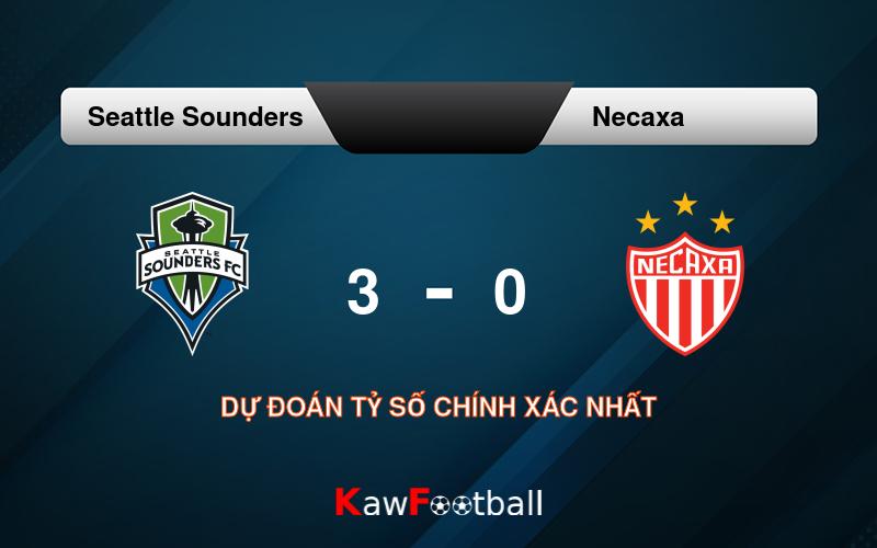 Soi kèo Seattle Sounders vs Necaxa 09h30 05/08/2024