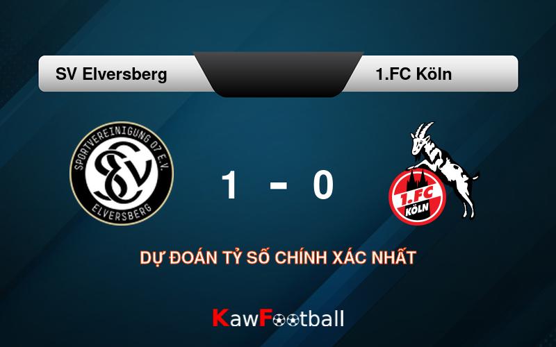 Soi kèo SV Elversberg vs 1.FC Köln 18h00 10/08/2024