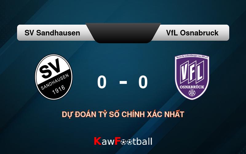 Soi kèo SV Sandhausen vs VfL Osnabruck 19h00 03/08/2024