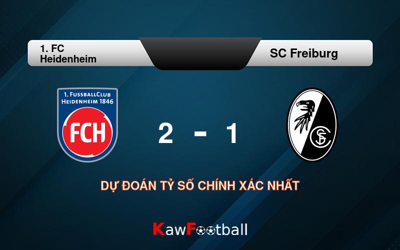 Soi kèo 1. FC Heidenheim vs SC Freiburg 20h30 21/09/2024