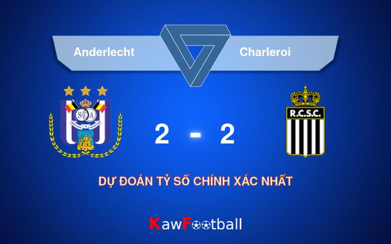 Soi kèo Anderlecht vs Charleroi 01h45 22/09/2024