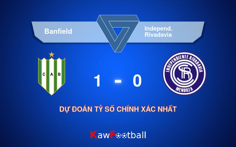 Soi kèo Banfield vs Independ. Rivadavia 07h00 24/09/2024