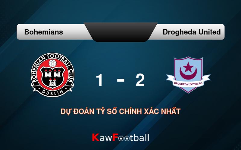 Soi kèo Bohemians vs Drogheda United 01h45 21/09/2024