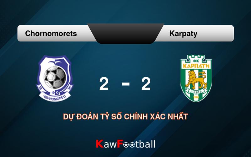 Soi kèo Chornomorets vs Karpaty 17h00 21/09/2024