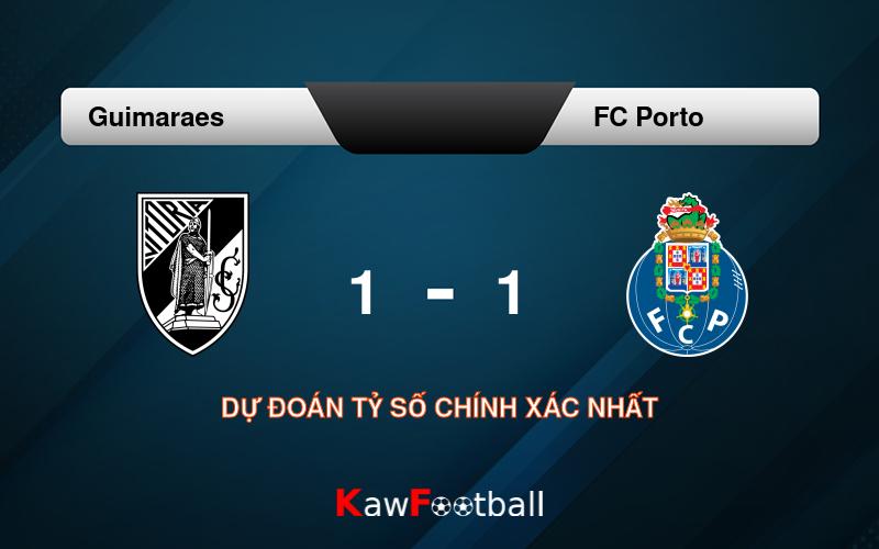 Soi kèo Guimaraes vs FC Porto 00h00 22/09/2024