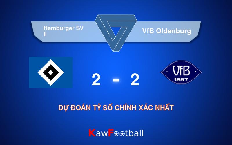 Soi kèo Hamburger SV II vs VfB Oldenburg 18h00 22/09/2024