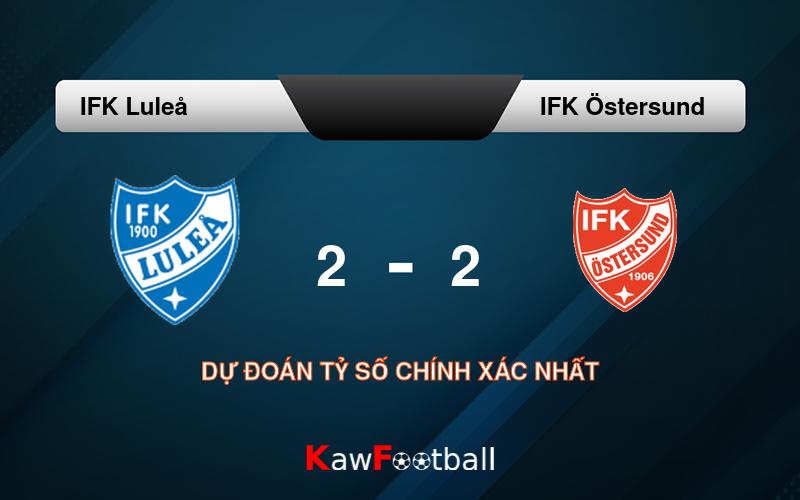 Soi kèo IFK Luleå vs IFK Östersund 18h00 21/09/2024