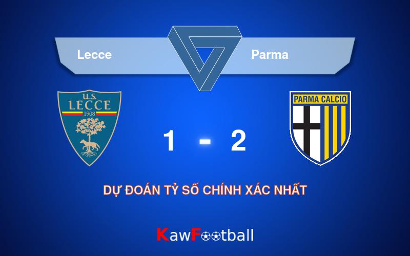 Soi kèo Lecce vs Parma 01h45 22/09/2024