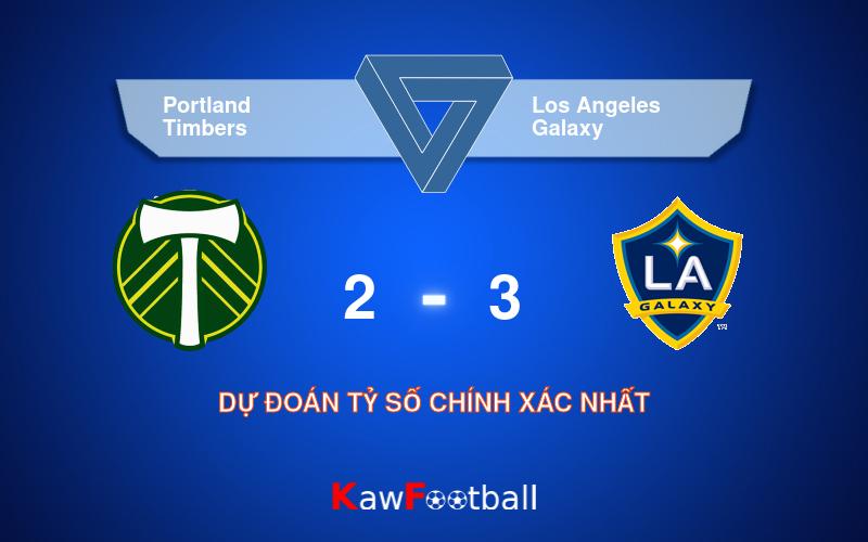 Soi kèo Portland Timbers vs Los Angeles Galaxy 09h30 19/09/2024