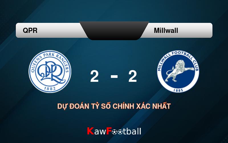 Soi kèo QPR vs Millwall 18h30 21/09/2024