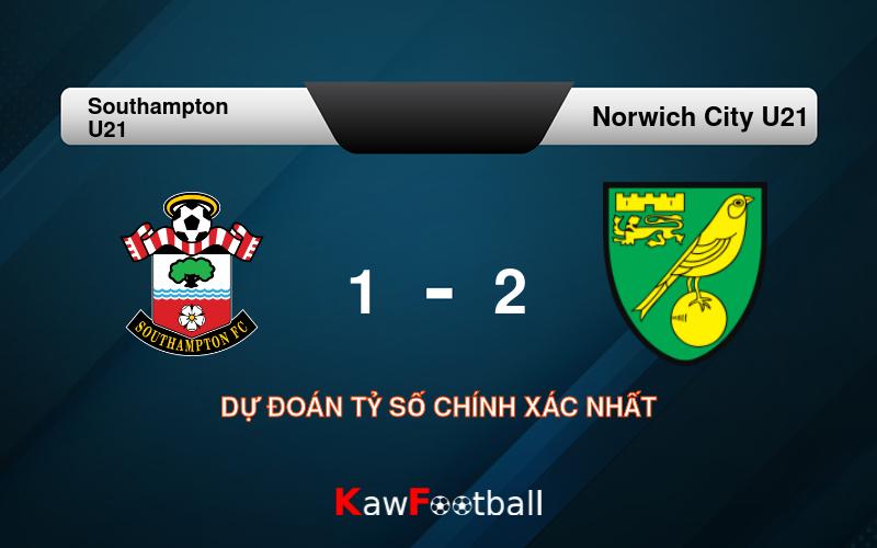 Soi kèo Southampton U21 vs Norwich City U21 01h00 21/09/2024