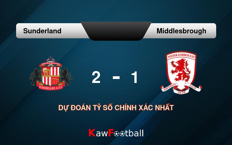 Soi kèo Sunderland vs Middlesbrough 18h30 21/09/2024