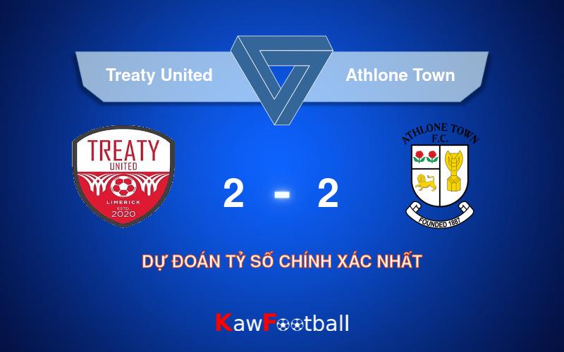 Soi kèo Treaty United vs Athlone Town 01h45 21/09/2024