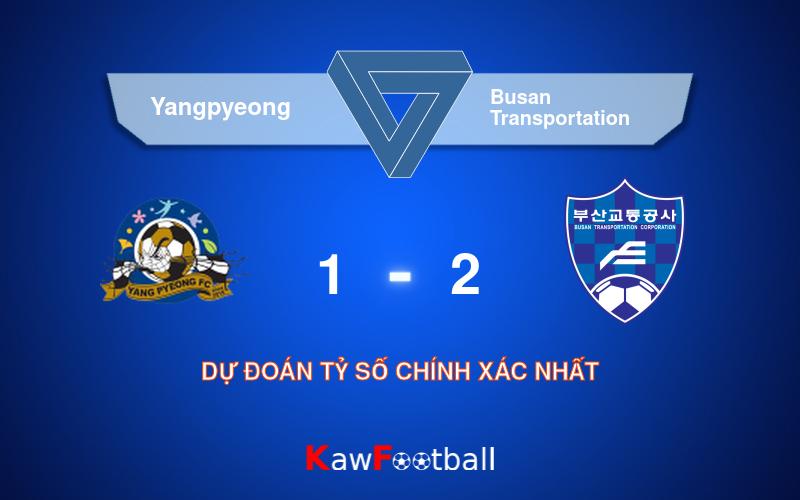 Soi kèo Yangpyeong vs Busan Transportation 16h00 22/09/2024