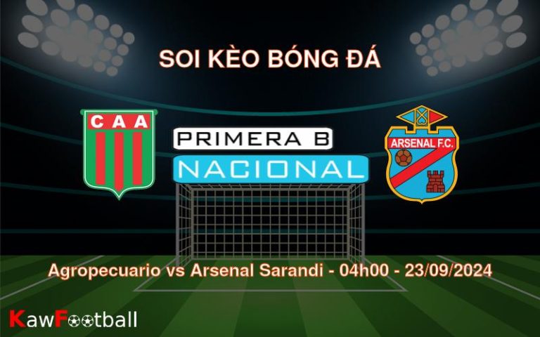 Soi kèo Agropecuario vs Arsenal Sarandi 04h00 23/09/2024