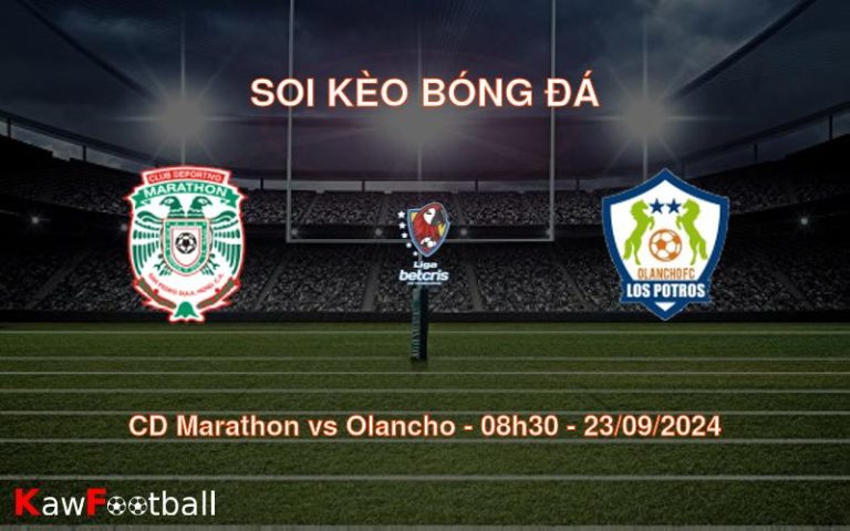 Soi kèo CD Marathon vs Olancho 08h30 23/09/2024