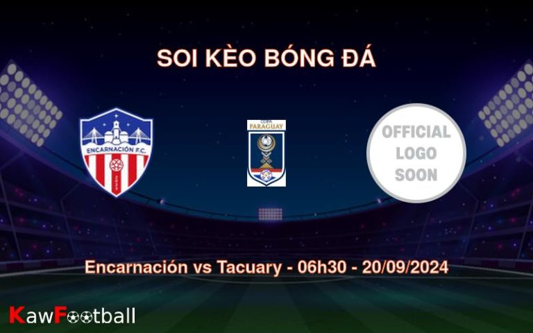 Soi kèo Encarnación vs Tacuary 06h30 20/09/2024