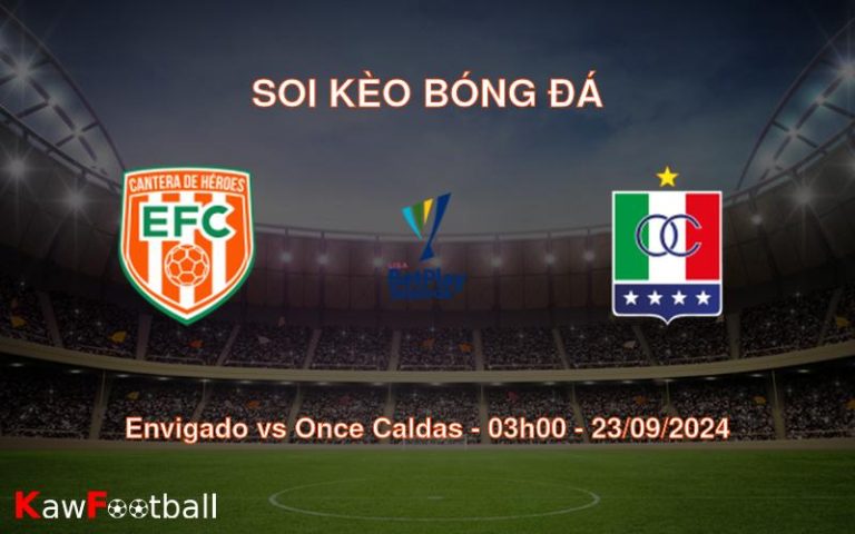 Soi kèo Envigado vs Once Caldas 03h00 23/09/2024