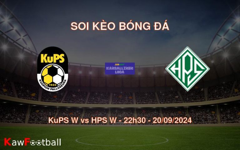 Soi kèo KuPS W vs HPS W 22h30 20/09/2024