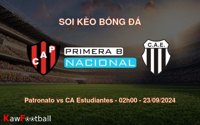 Soi kèo Patronato vs CA Estudiantes 02h00 23/09/2024